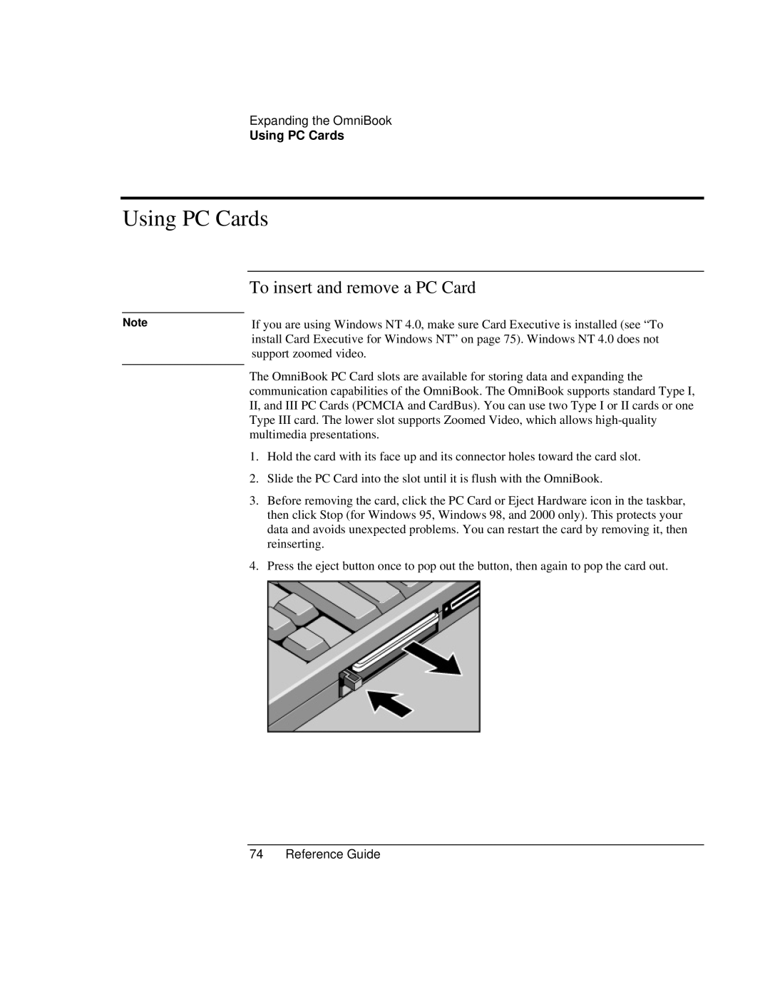 HP 900 manual Using PC Cards, To insert and remove a PC Card 