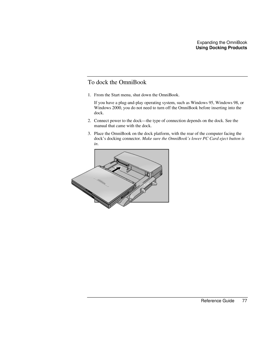 HP 900 manual To dock the OmniBook 