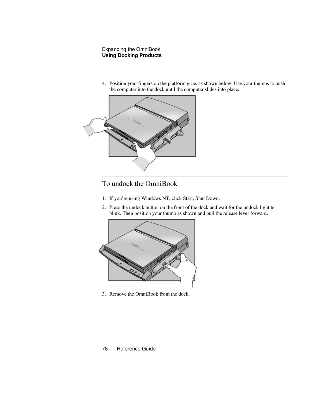 HP 900 manual To undock the OmniBook 