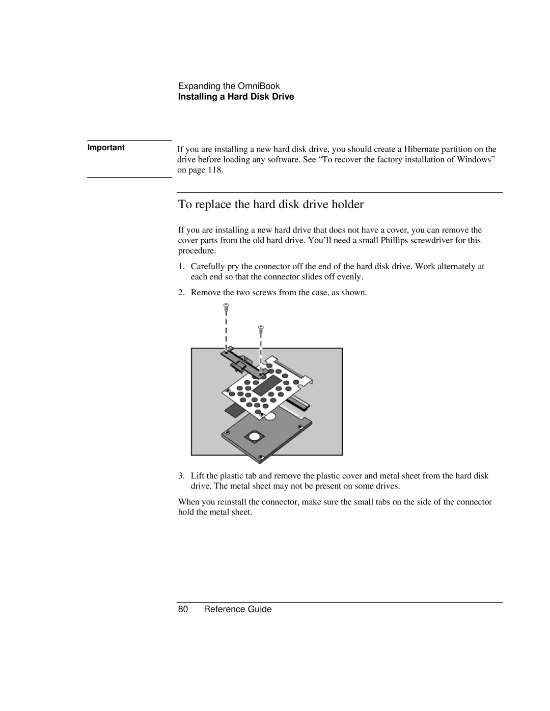 HP 900 manual To replace the hard disk drive holder 