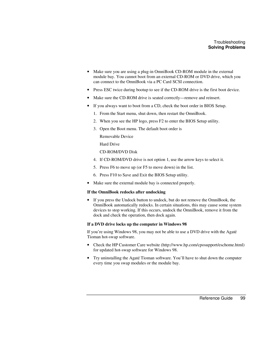 HP 900 manual If the OmniBook redocks after undocking, If a DVD drive locks up the computer in Windows 