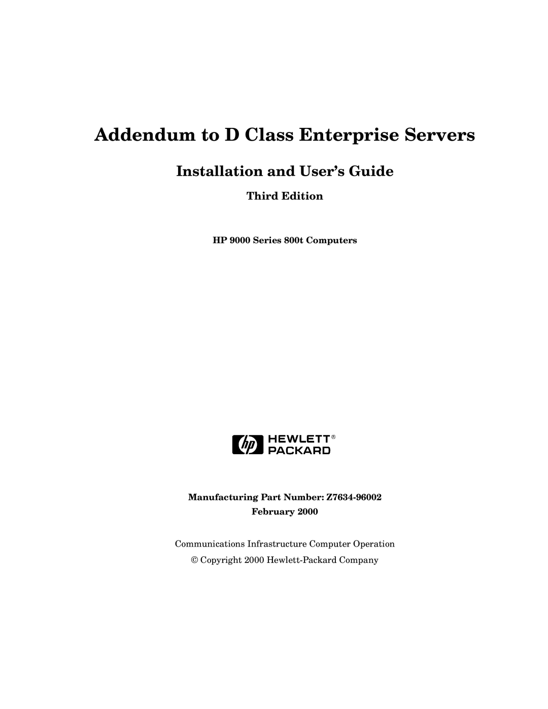 HP 9000 800t s Z7634-96002 manual Addendum to D Class Enterprise Servers, Third Edition 