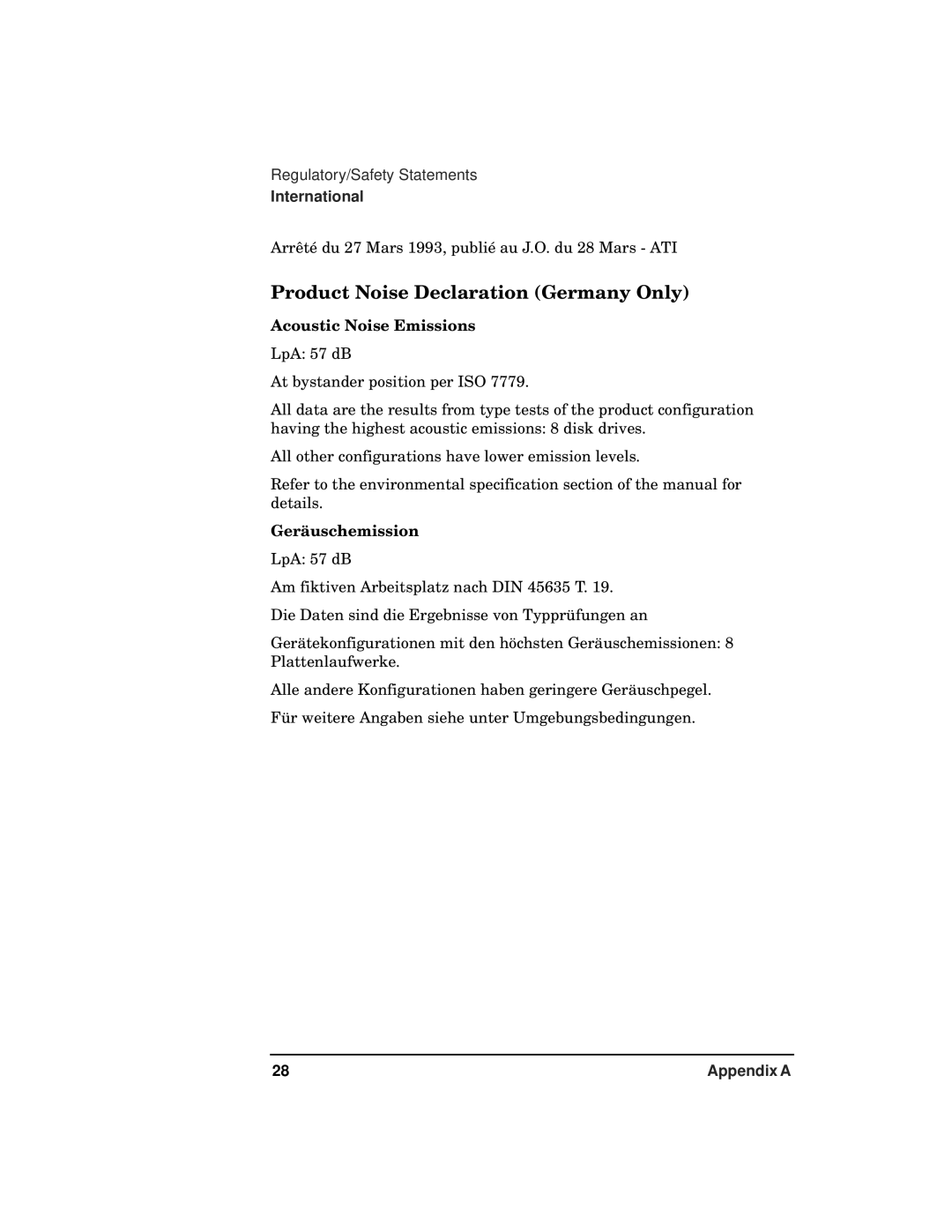 HP 9000 800t s Z7634-96002 manual Product Noise Declaration Germany Only, Acoustic Noise Emissions, Geräuschemission 