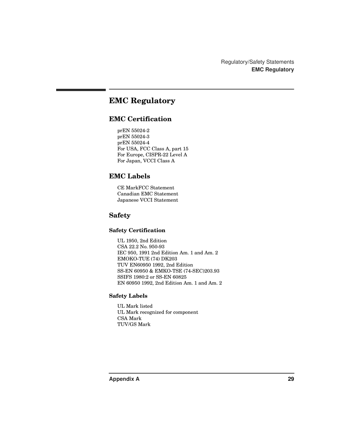 HP 9000 800t s Z7634-96002 manual EMC Regulatory, EMC Certification, EMC Labels, Safety 