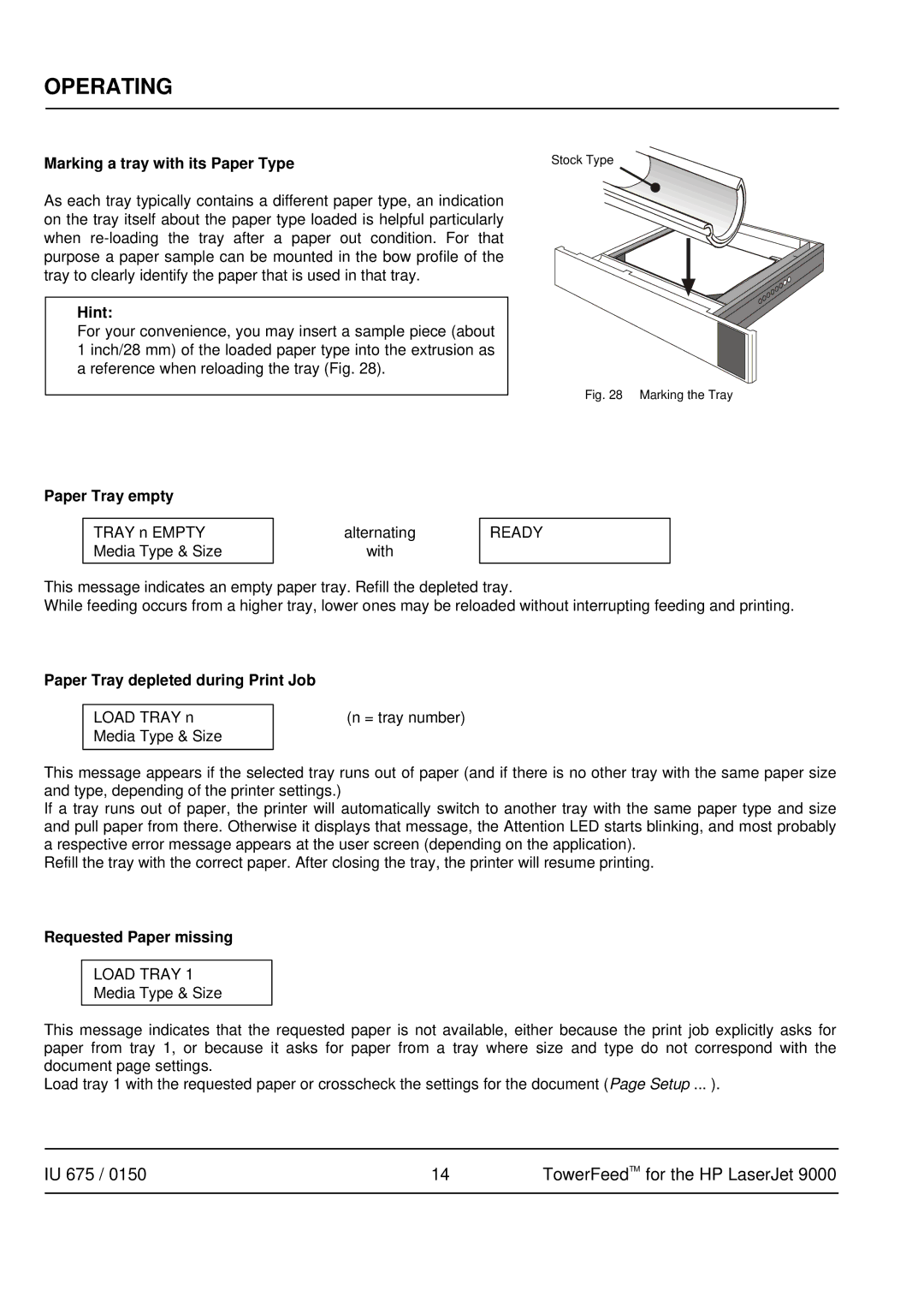 HP 9000 manual Marking a tray with its Paper Type, Paper Tray empty, Paper Tray depleted during Print Job 