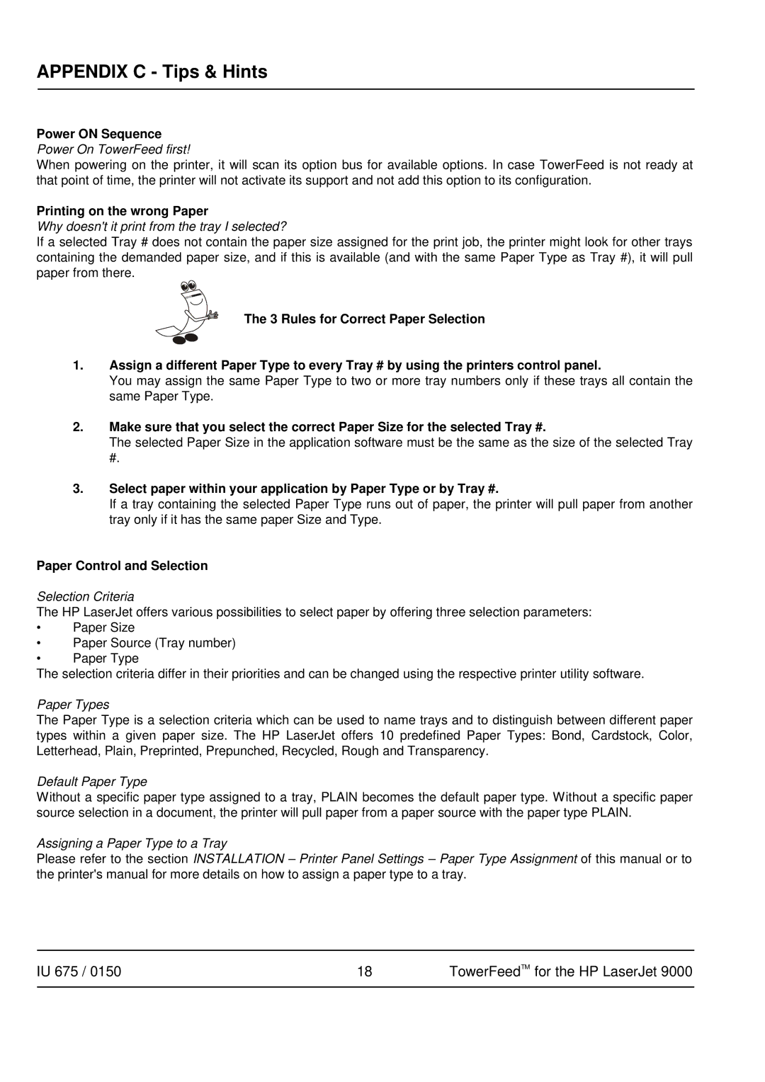 HP 9000 manual Appendix C Tips & Hints, Power on Sequence, Printing on the wrong Paper, Paper Control and Selection 