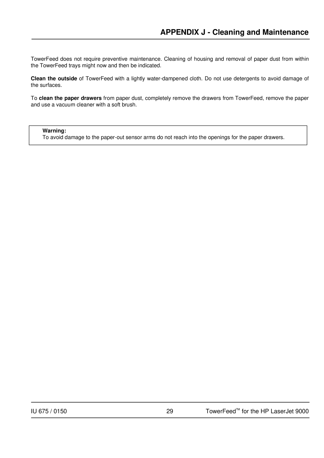 HP 9000 manual Appendix J Cleaning and Maintenance 