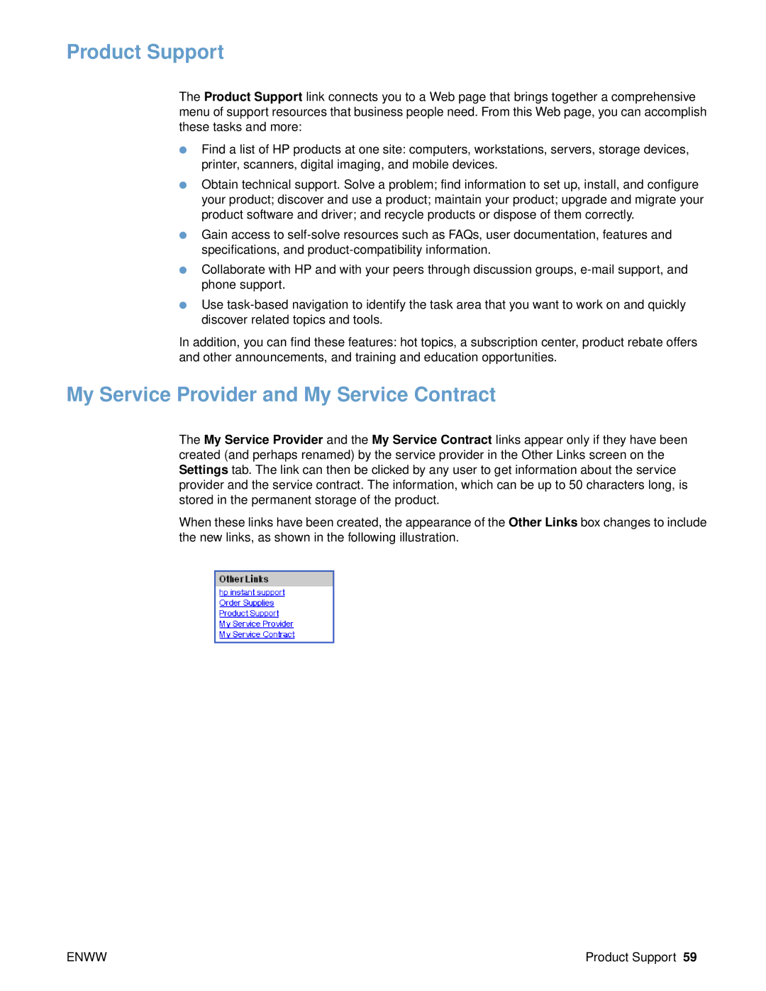 HP 9000 manual Product Support, My Service Provider and My Service Contract 