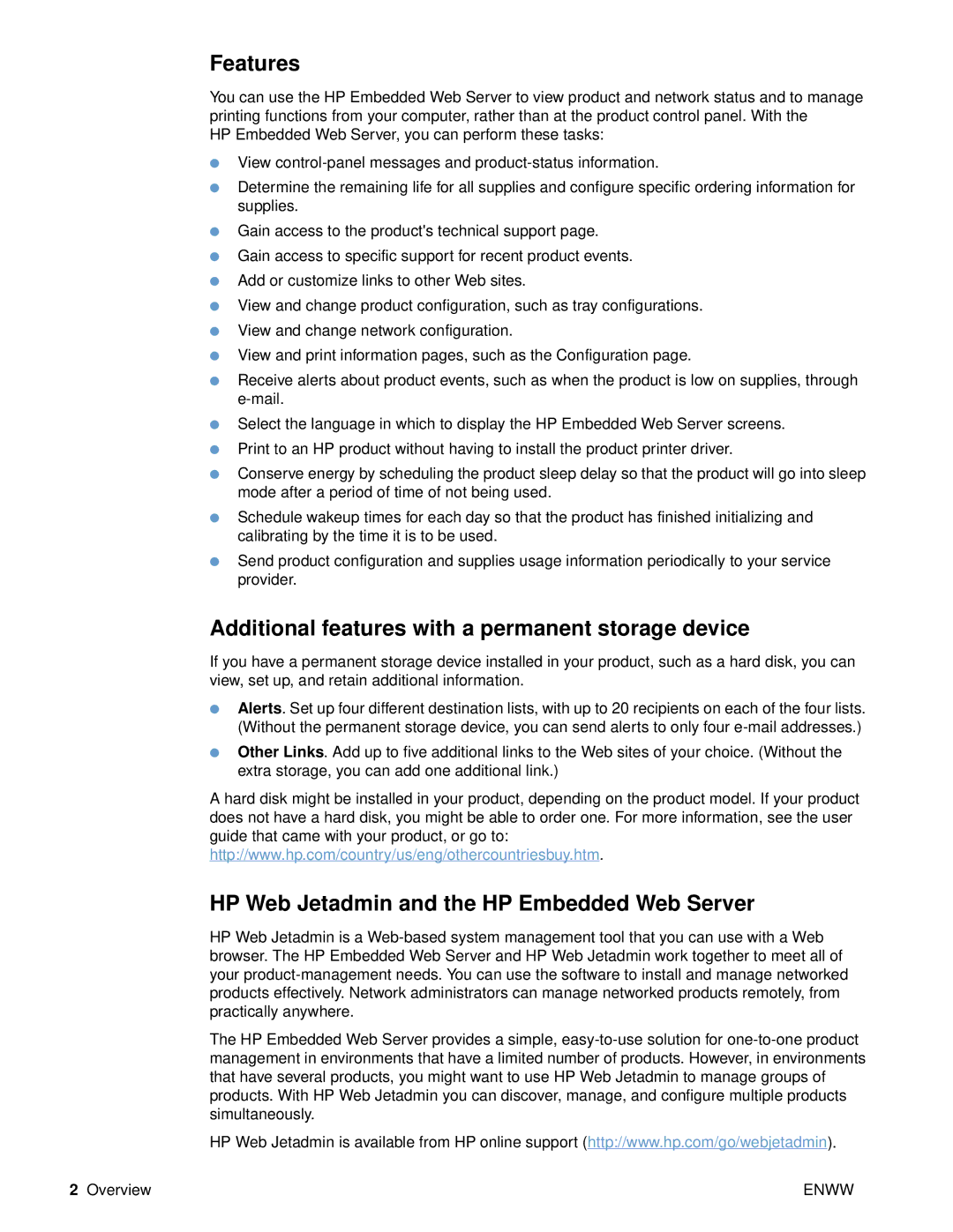 HP 9000 Features, Additional features with a permanent storage device, HP Web Jetadmin and the HP Embedded Web Server 