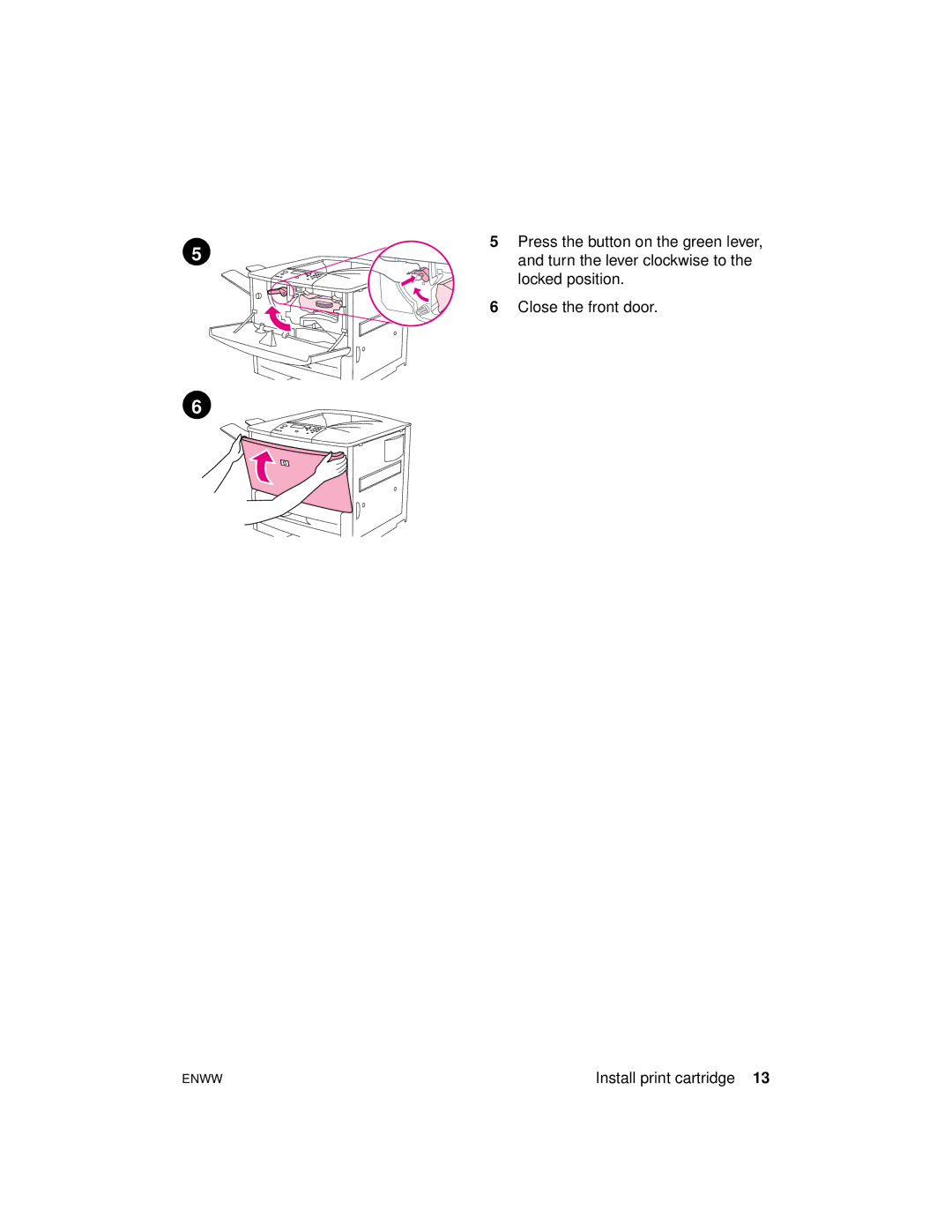 HP 9000n, 9000hns, 9000dn manual Install print cartridge 