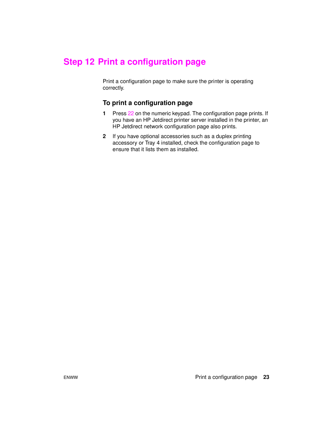 HP 9000hns, 9000dn, 9000n manual Print a configuration, To print a configuration 