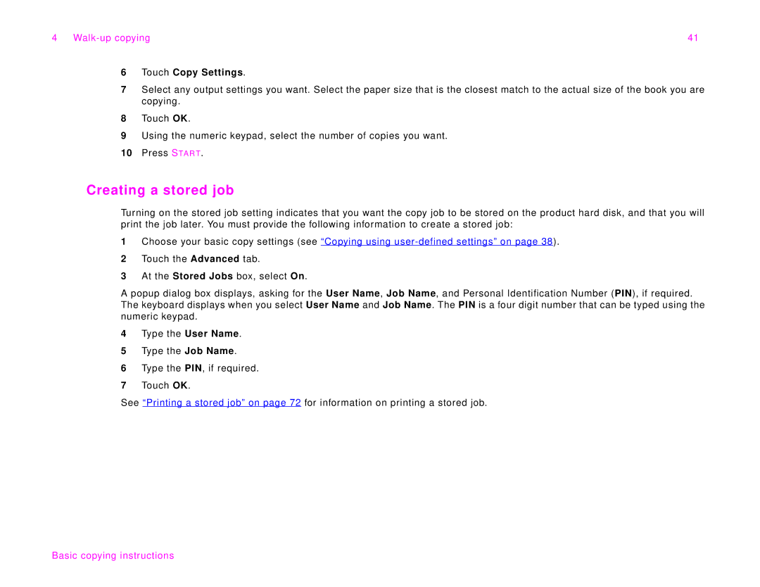 HP 9000Lmfp manual Creating a stored job, Touch Copy Settings 