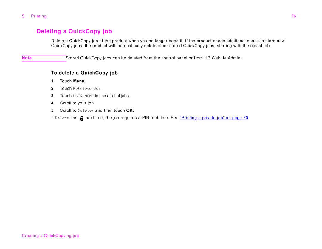 HP 9000Lmfp manual Deleting a QuickCopy job, To delete a QuickCopy job 