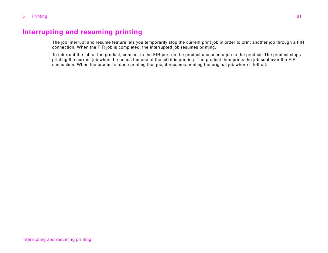 HP 9000Lmfp manual Interrupting and resuming printing 