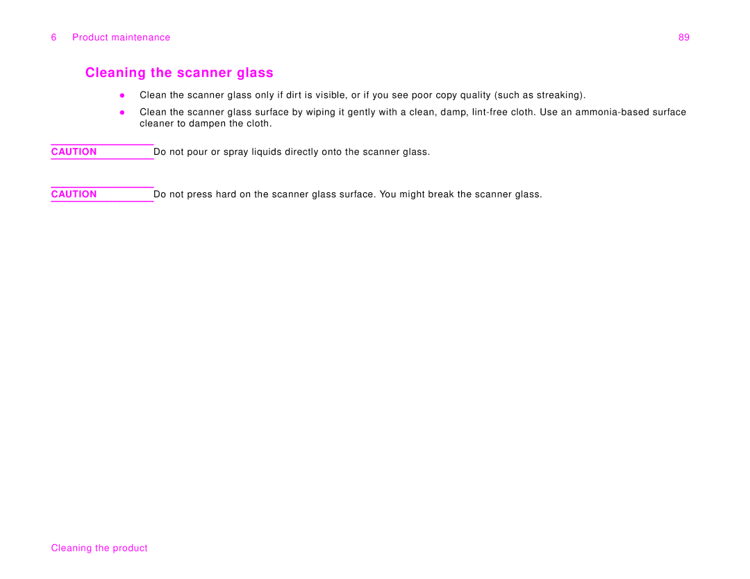HP 9000Lmfp manual Cleaning the scanner glass, Do not pour or spray liquids directly onto the scanner glass 