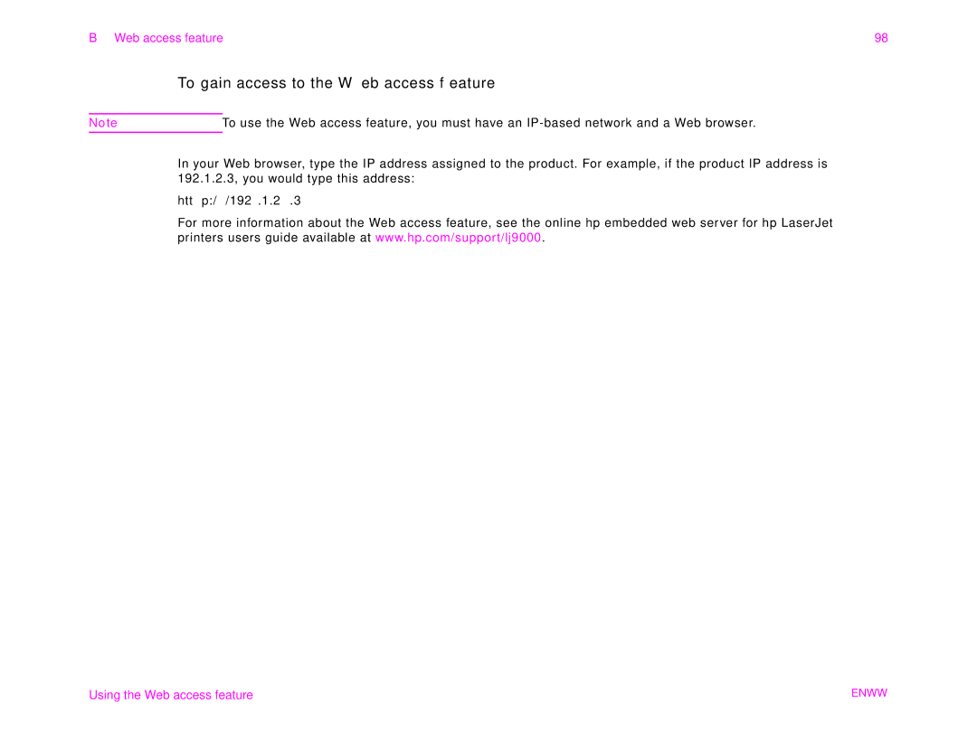 HP 9000MFC manual To gain access to the Web access feature 