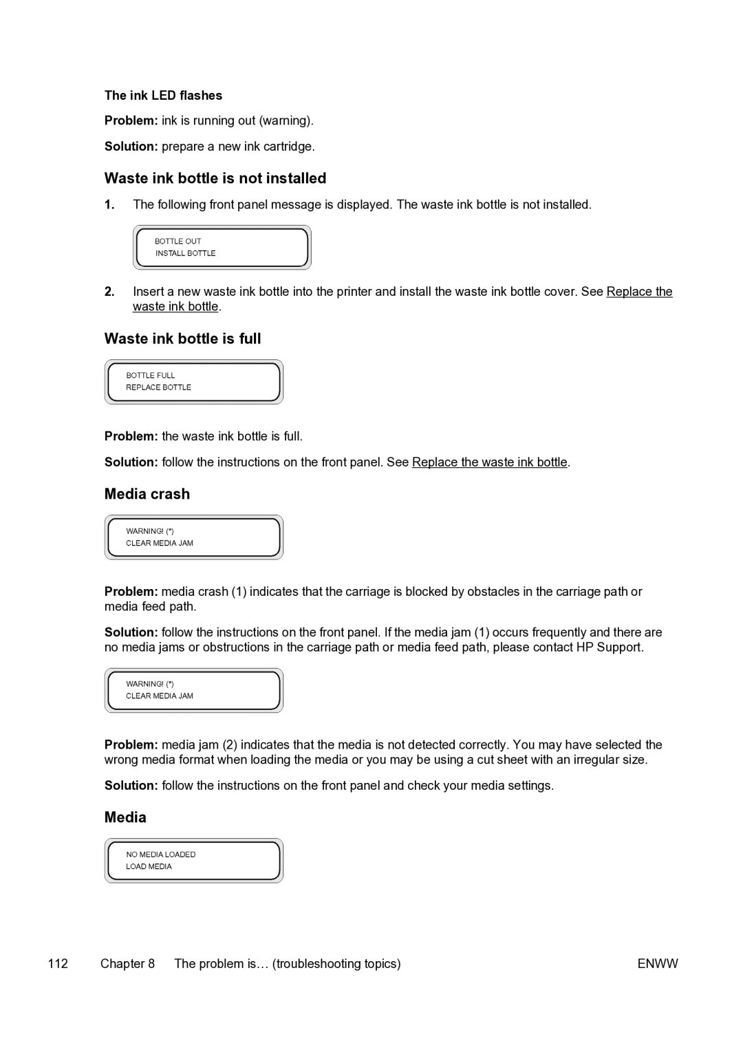 HP 9000s manual Waste ink bottle is not installed, Waste ink bottle is full, Media crash 