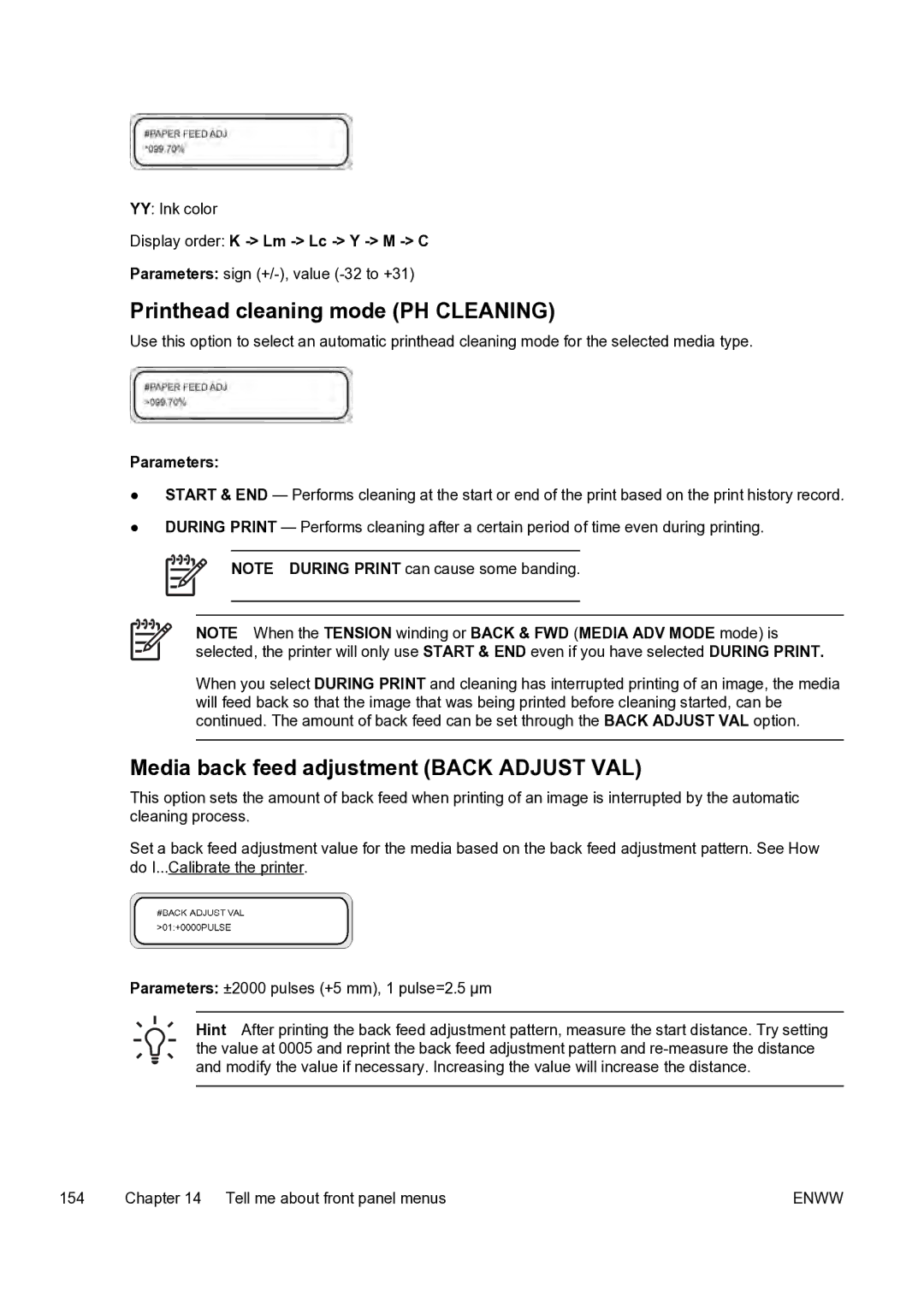 HP 9000s manual Printhead cleaning mode PH Cleaning, Media back feed adjustment Back Adjust VAL 