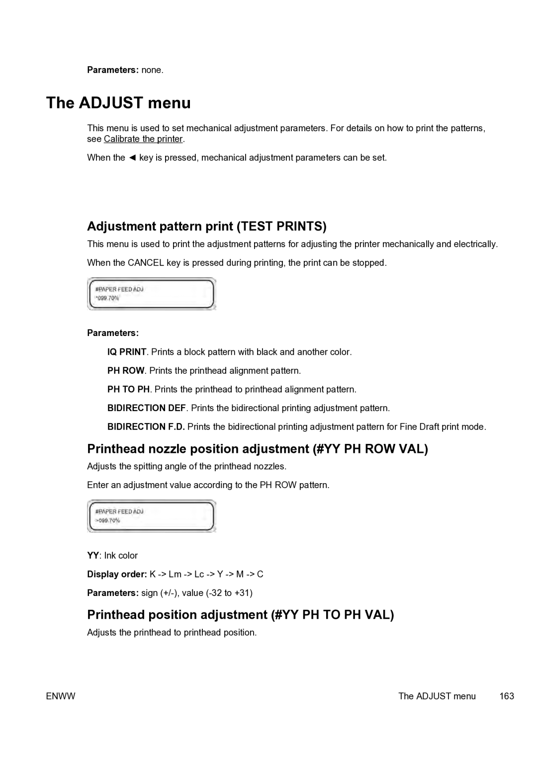 HP 9000s manual Adjust menu, Adjustment pattern print Test Prints, Printhead nozzle position adjustment #YY PH ROW VAL 