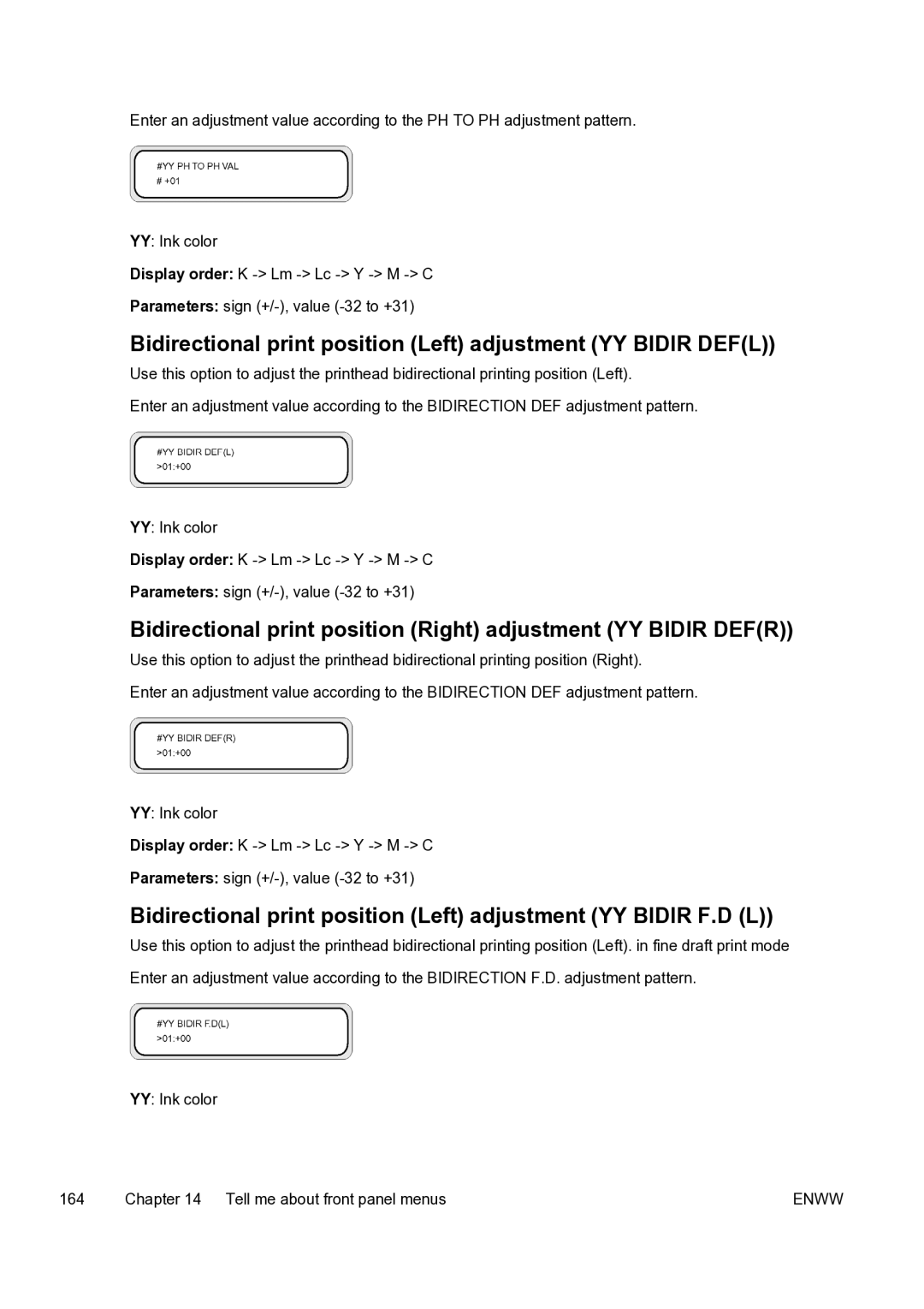 HP 9000s manual Bidirectional print position Left adjustment YY Bidir Defl 