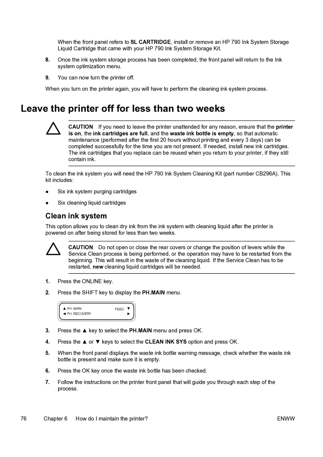 HP 9000s manual Leave the printer off for less than two weeks, Clean ink system 