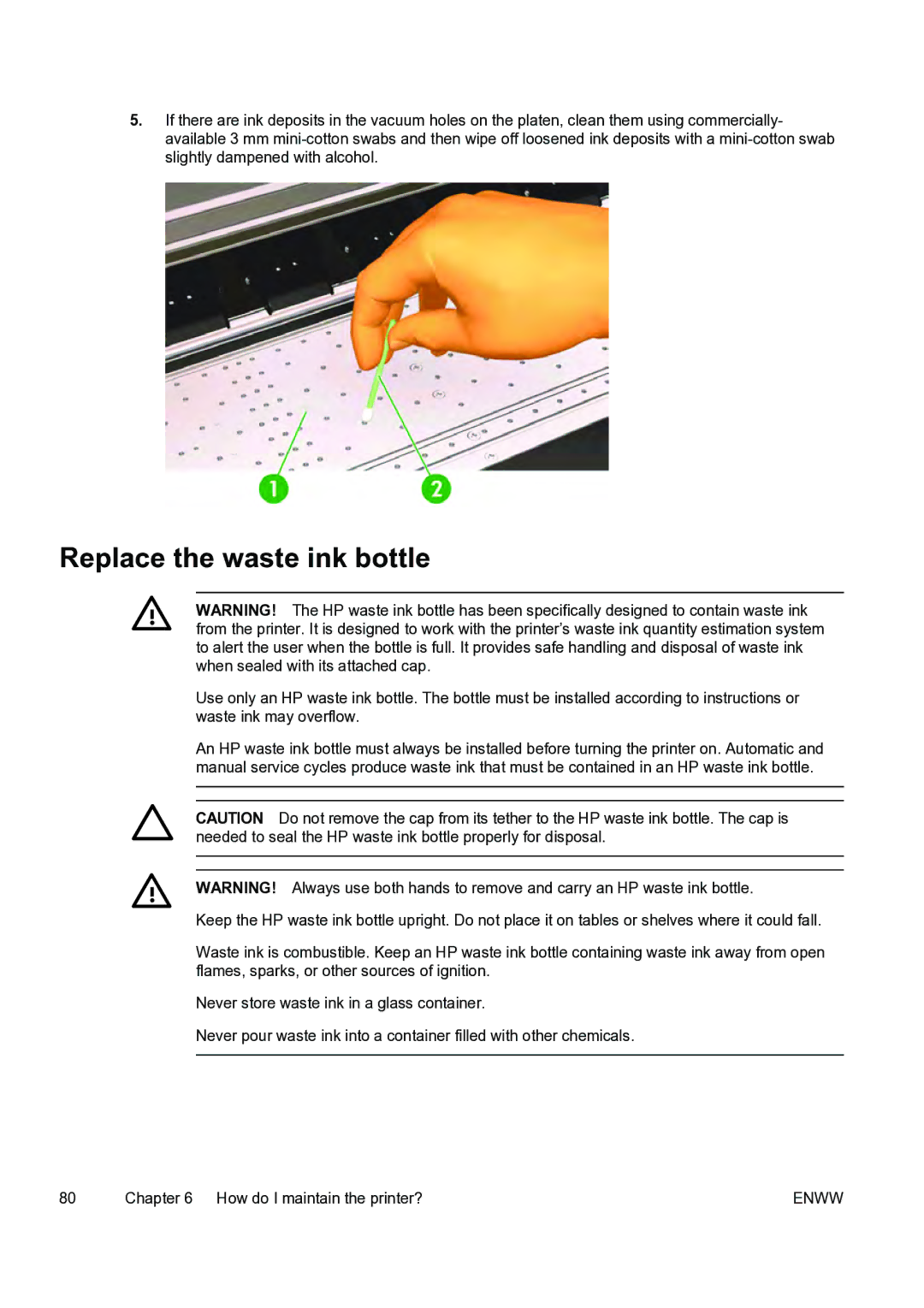 HP 9000s manual Replace the waste ink bottle 