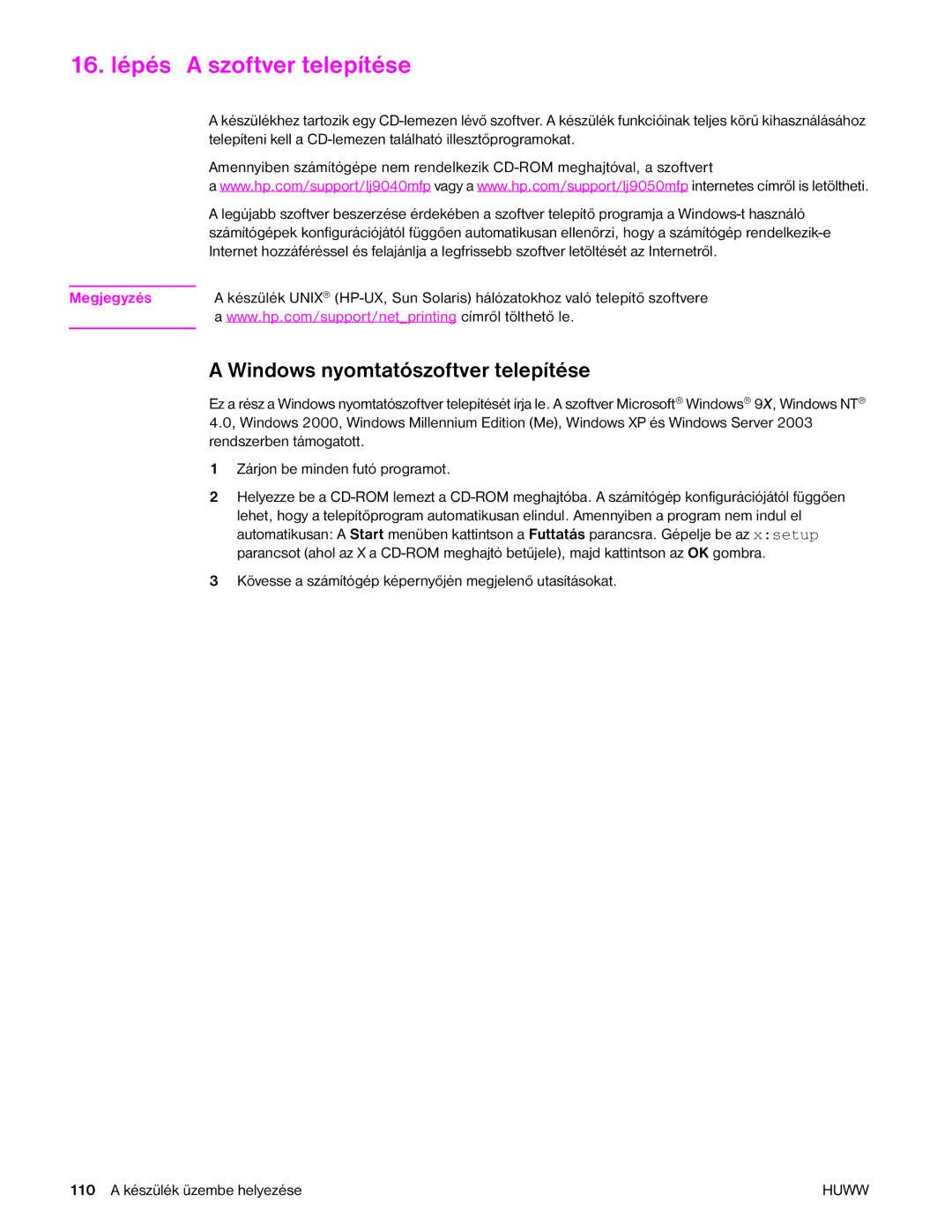 HP 9040MFP, 9050MFP manual 16. lépés a szoftver telepítése, Windows nyomtatószoftver telepítése 