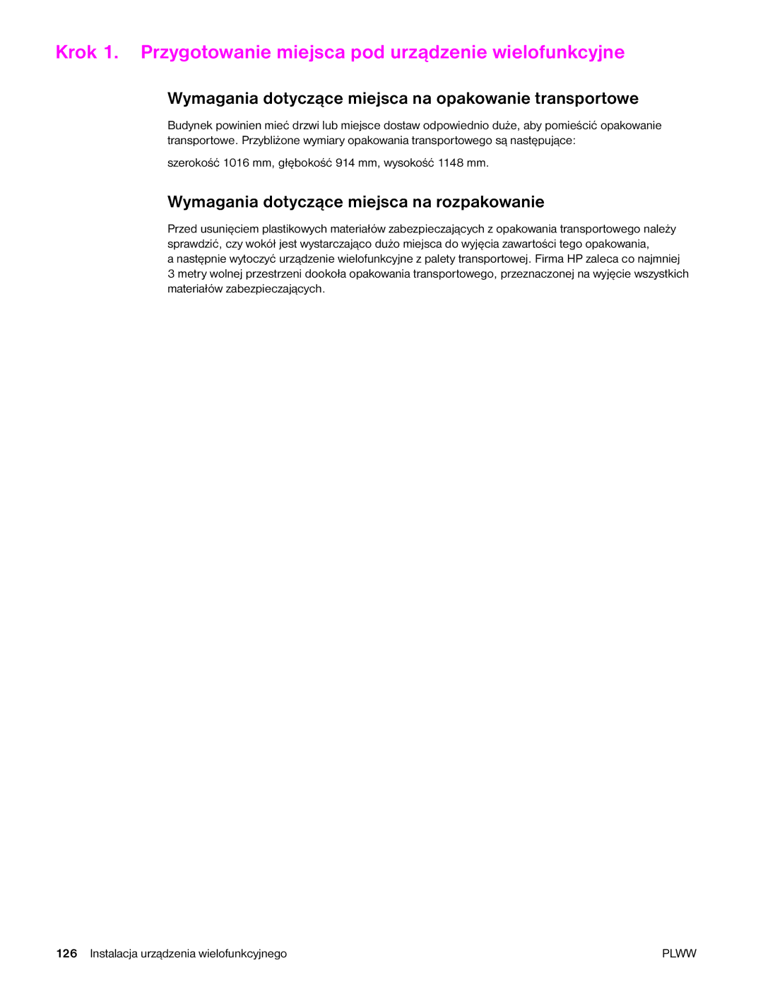 HP 9040MFP manual Krok 1. Przygotowanie miejsca pod urządzenie wielofunkcyjne, Wymagania dotyczące miejsca na rozpakowanie 