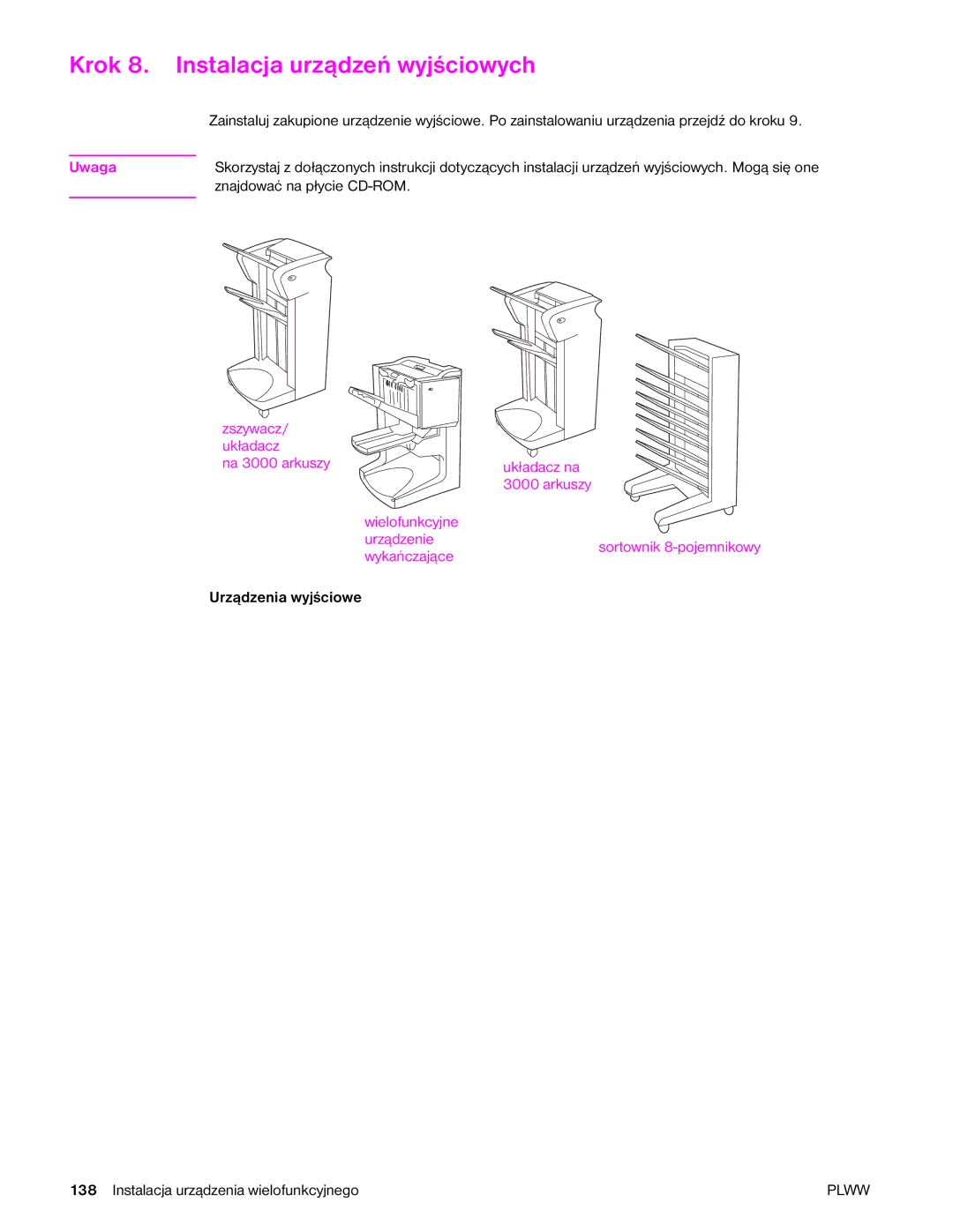 HP 9040MFP, 9050MFP manual Krok 8. Instalacja urządzeń wyjściowych, Urządzenia wyjściowe 