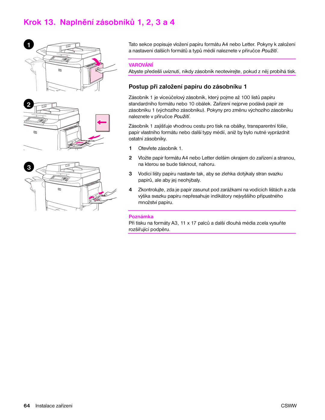 HP 9040MFP, 9050MFP manual Krok 13. Naplnění zásobníků 1, 2, 3 a, Postup při založení papíru do zásobníku 