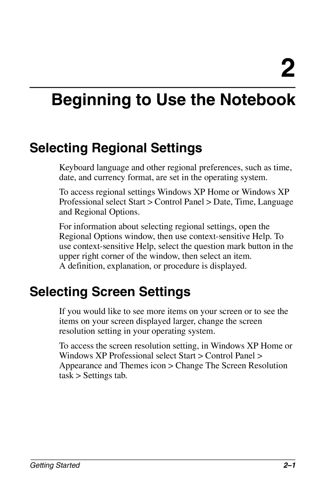 HP 907EA manual Beginning to Use the Notebook, Selecting Regional Settings, Selecting Screen Settings 