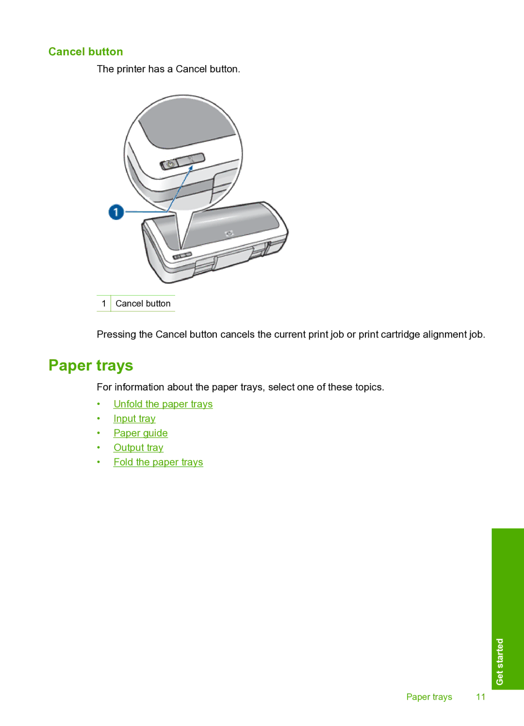 HP 910 manual Paper trays, Cancel button 