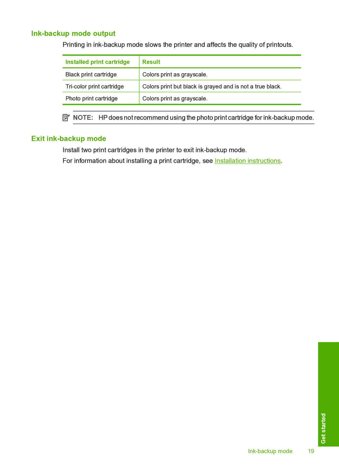 HP 910 manual Ink-backup mode output, Exit ink-backup mode 