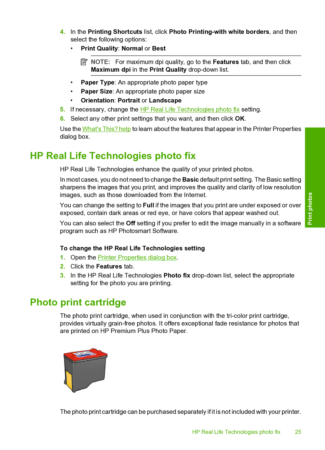 HP 910 manual HP Real Life Technologies photo fix, Photo print cartridge, To change the HP Real Life Technologies setting 