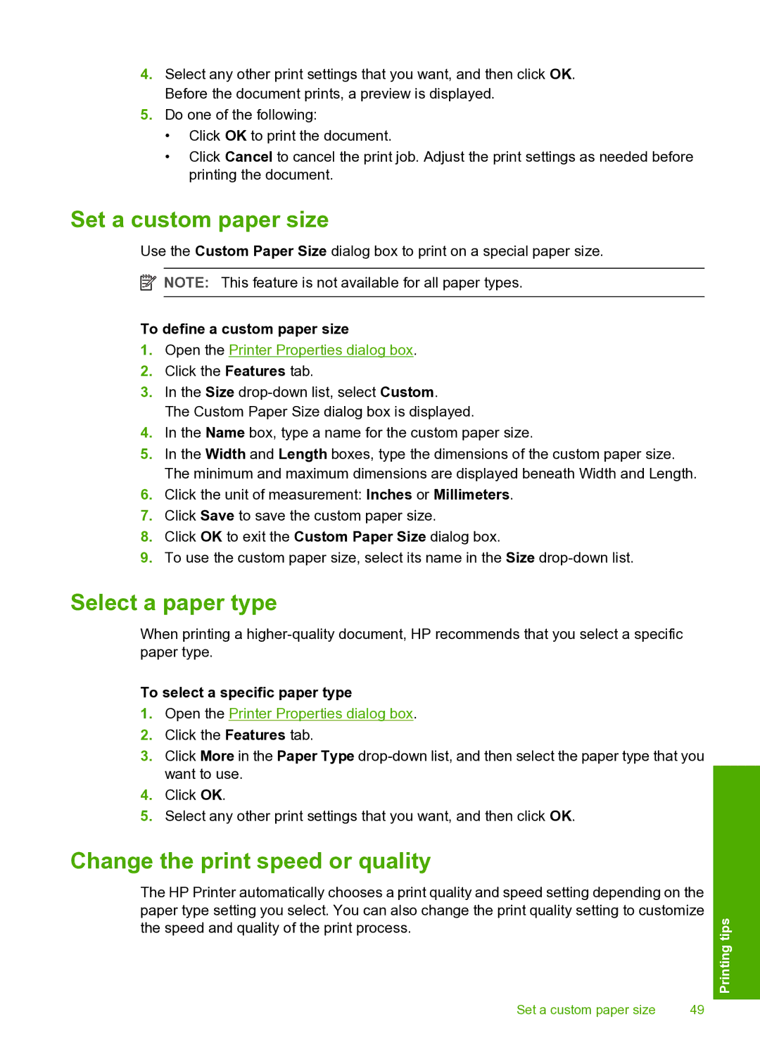 HP 910 Set a custom paper size, Select a paper type, Change the print speed or quality, To define a custom paper size 