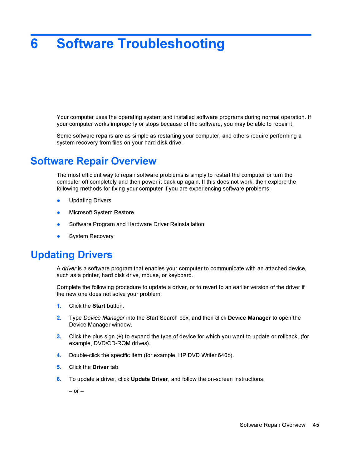 HP 9100 manual Software Troubleshooting, Software Repair Overview, Updating Drivers 