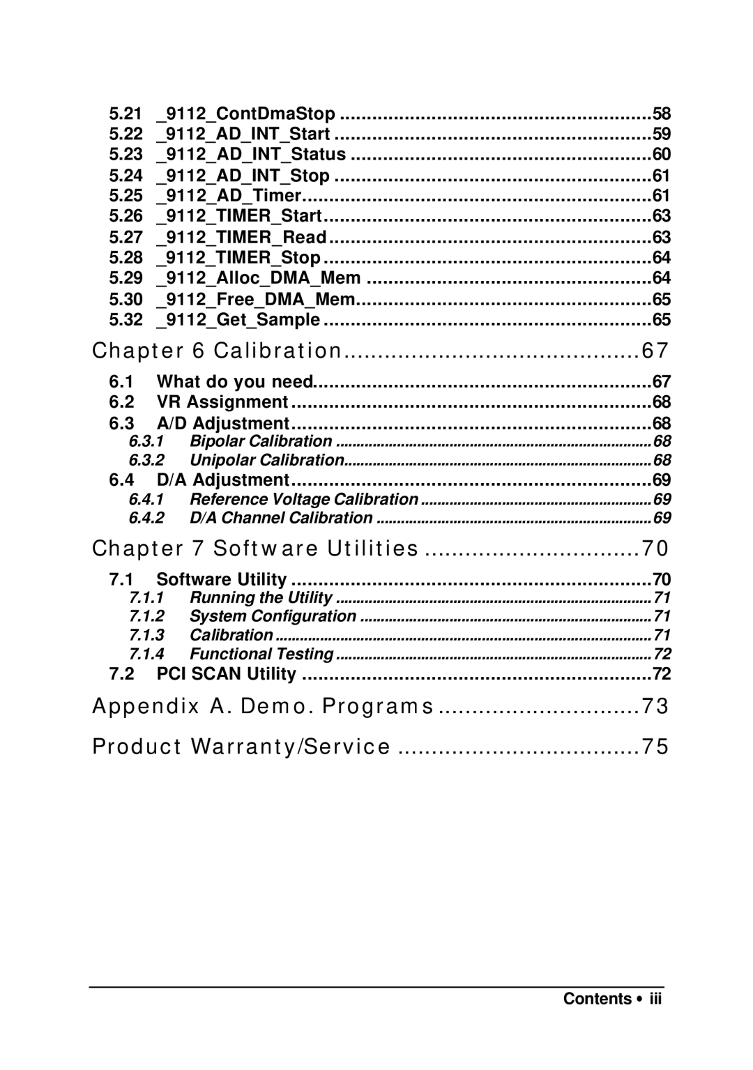 HP 9112 Software Utilities, Appendix A. Demo. Programs Product Warranty/Service, What do you need VR Assignment Adjustment 