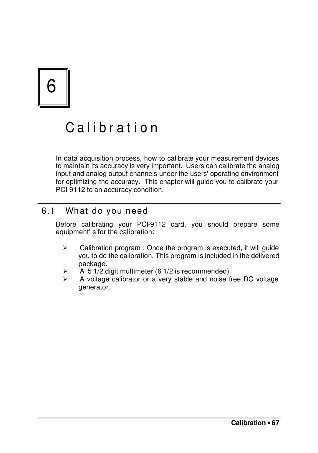 HP 9112 manual What do you need, Calibration ∙ 