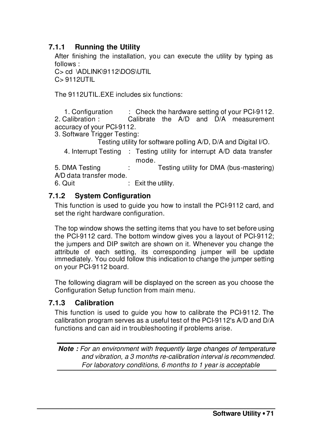 HP 9112 manual Running the Utility, System Configuration, Calibration, Software Utility ∙ 