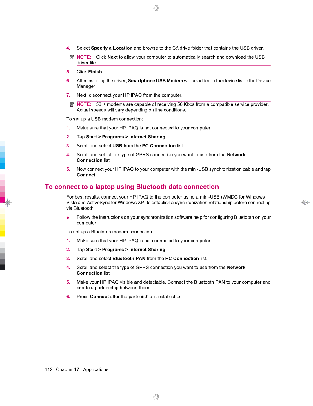 HP 912c Messenger manual To connect to a laptop using Bluetooth data connection, Tap Start Programs Internet Sharing 