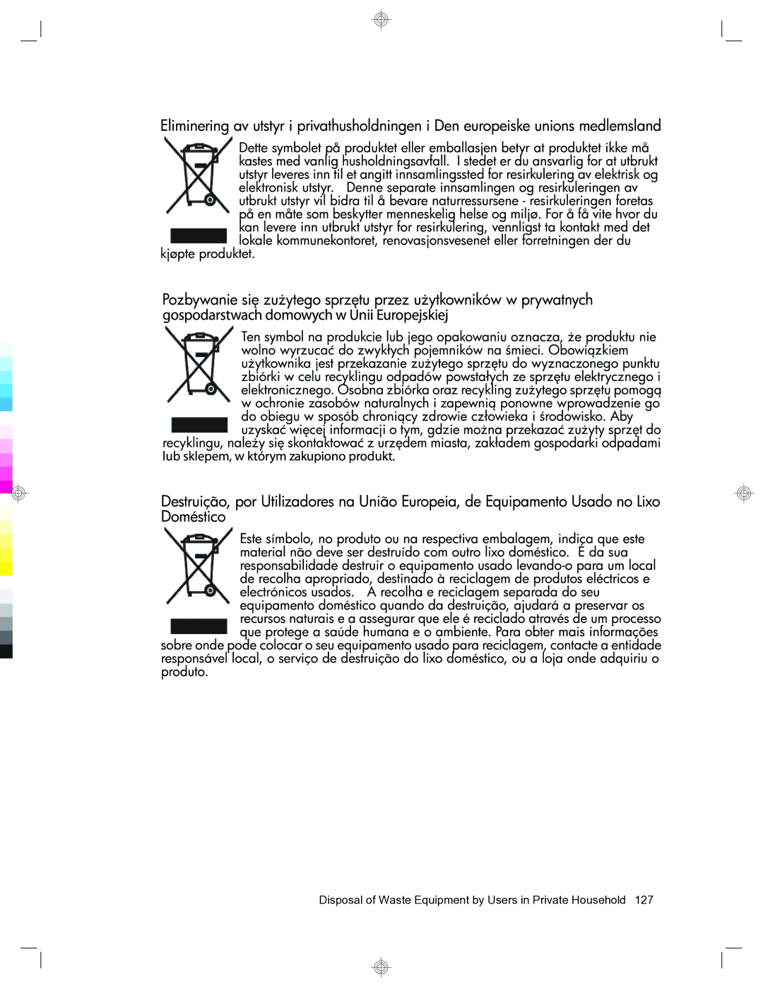 HP 912c Messenger manual Disposal of Waste Equipment by Users in Private Household 