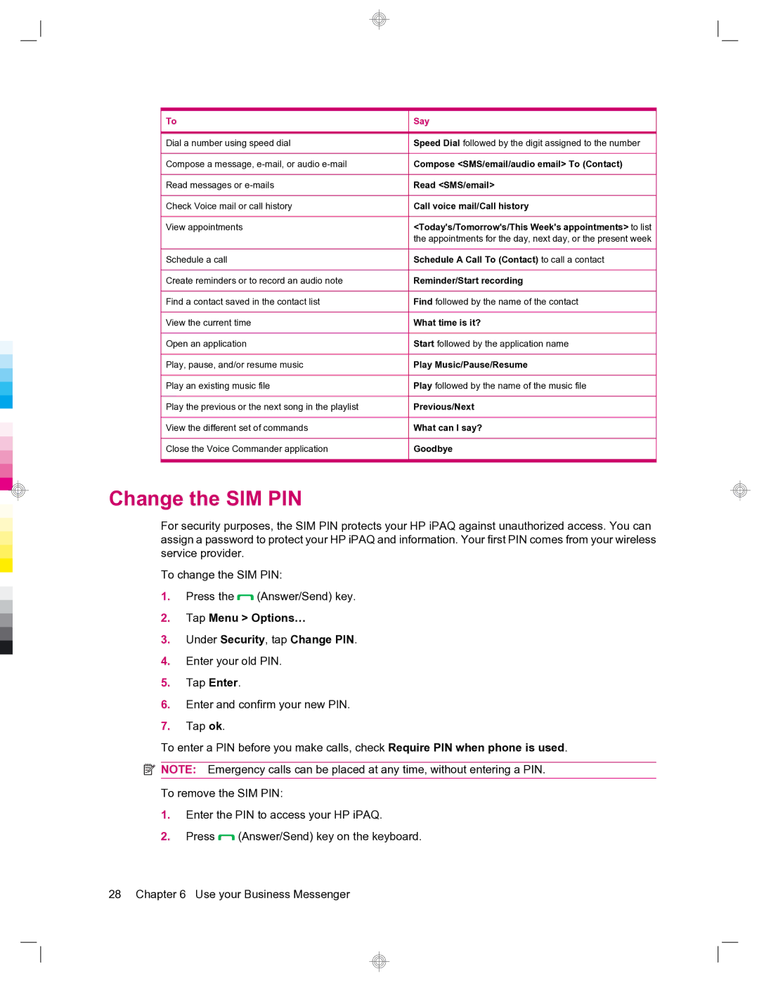 HP 912c Messenger manual Change the SIM PIN, Tap Menu Options… Under Security, tap Change PIN 