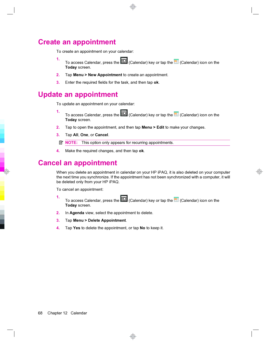 HP 912c Messenger manual Create an appointment, Update an appointment, Cancel an appointment, Tap Menu Delete Appointment 