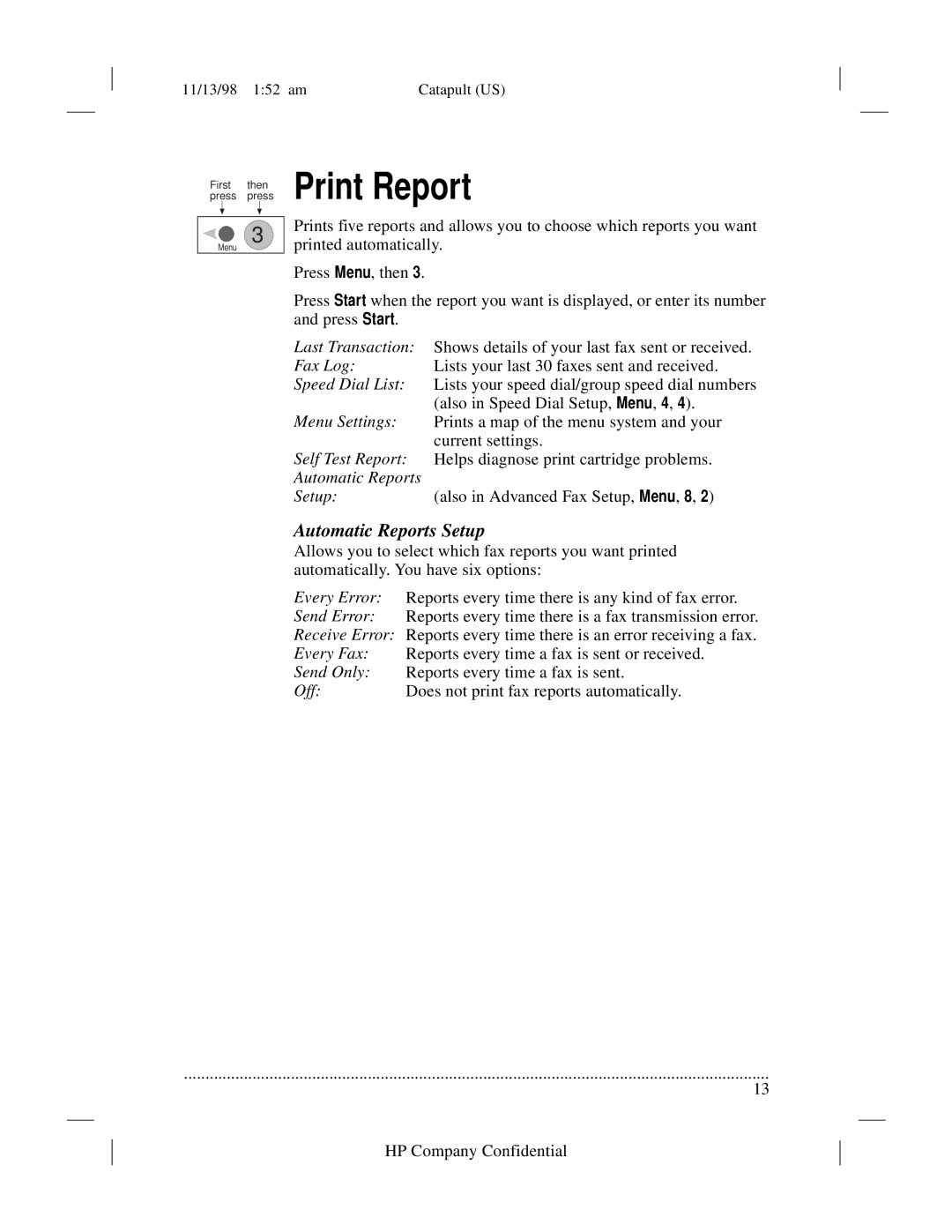 HP 920 Fax manual Print Report, Automatic Reports Setup 