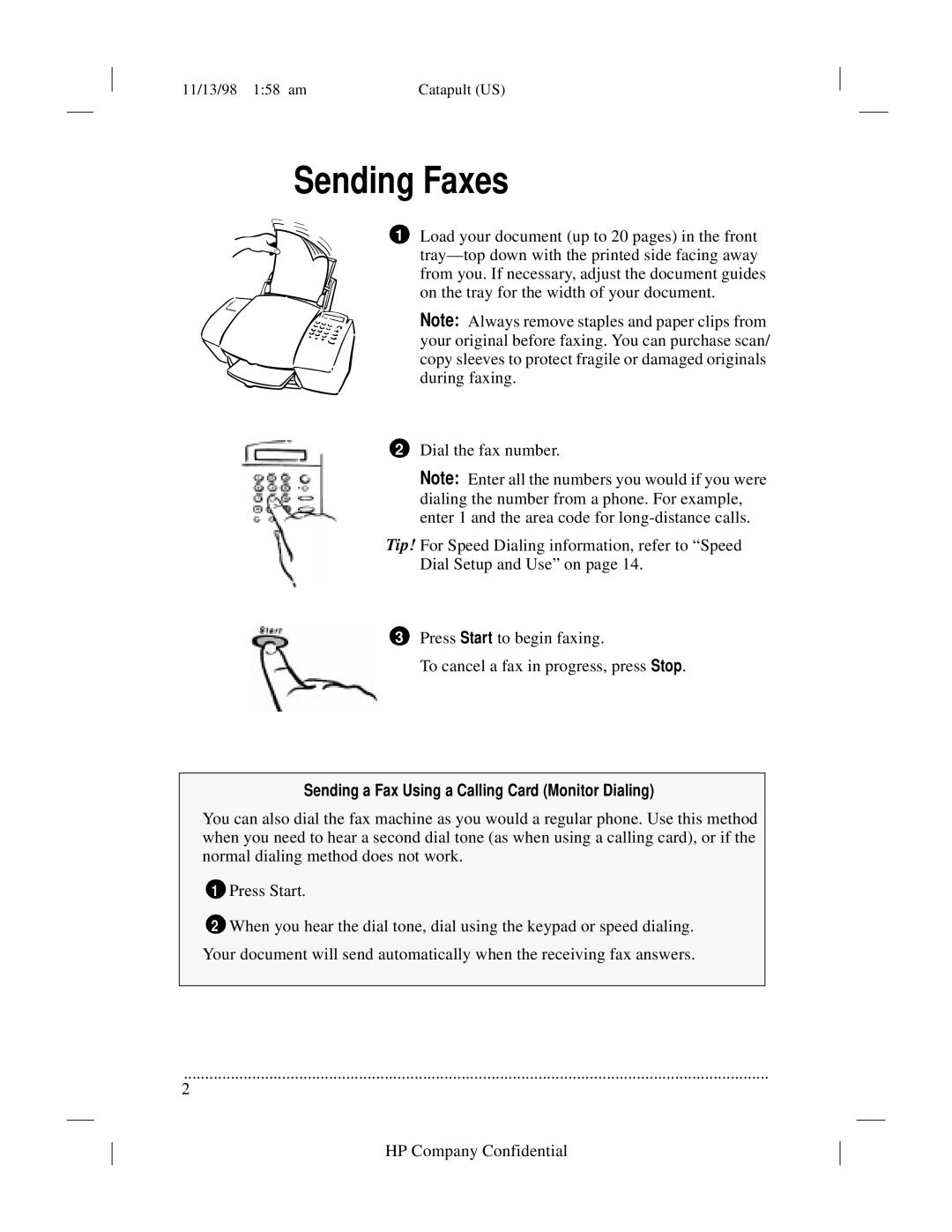 HP 920 Fax manual Sending Faxes, Sending a Fax Using a Calling Card Monitor Dialing 