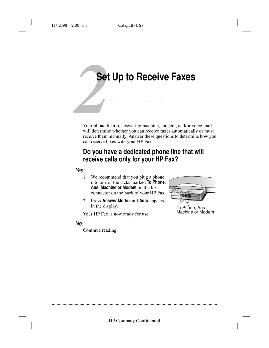 HP 920 Fax manual 2Set Up to Receive Faxes, Press Answer Mode until Auto appears in the display 