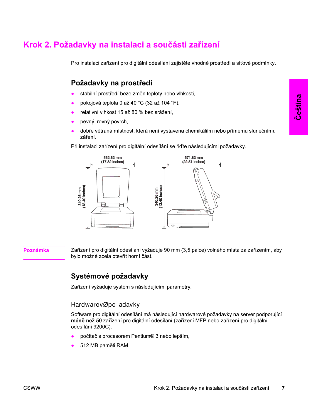 HP 9200c manual Krok 2. Požadavky na instalaci a součásti zařízení, Požadavky na prostředí, Systémové požadavky 