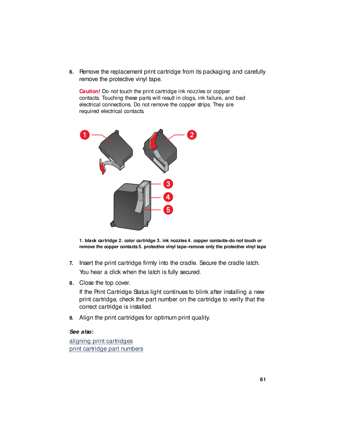 HP 920c, 948c, 940c manual Aligning print cartridges print cartridge part numbers 