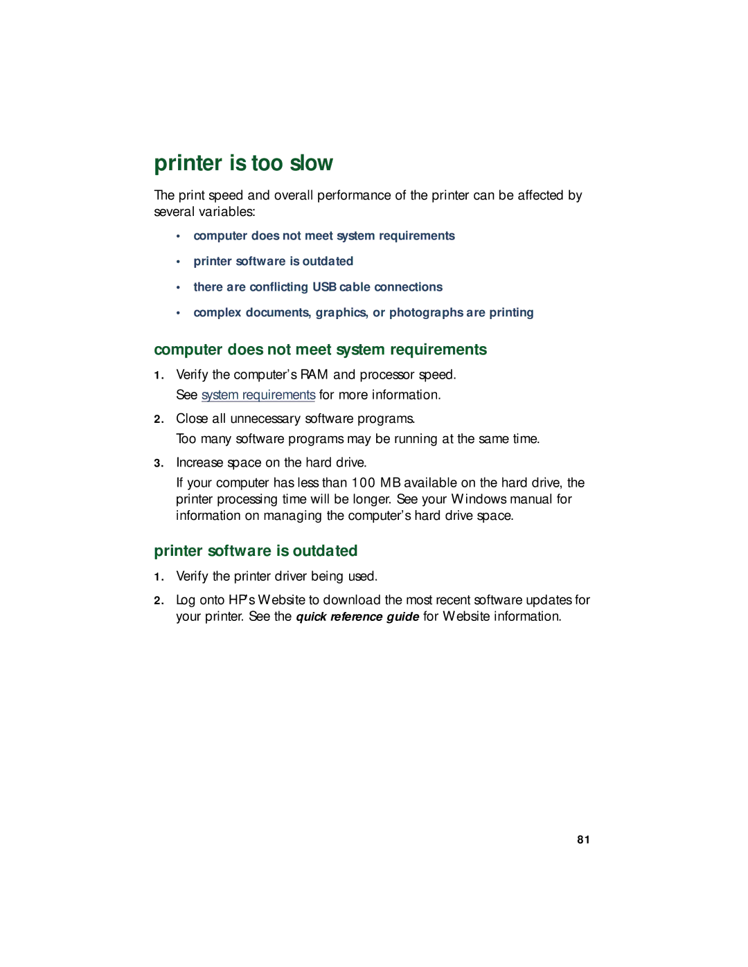 HP 940c, 920c, 948c manual Printer is too slow, Computer does not meet system requirements, Printer software is outdated 