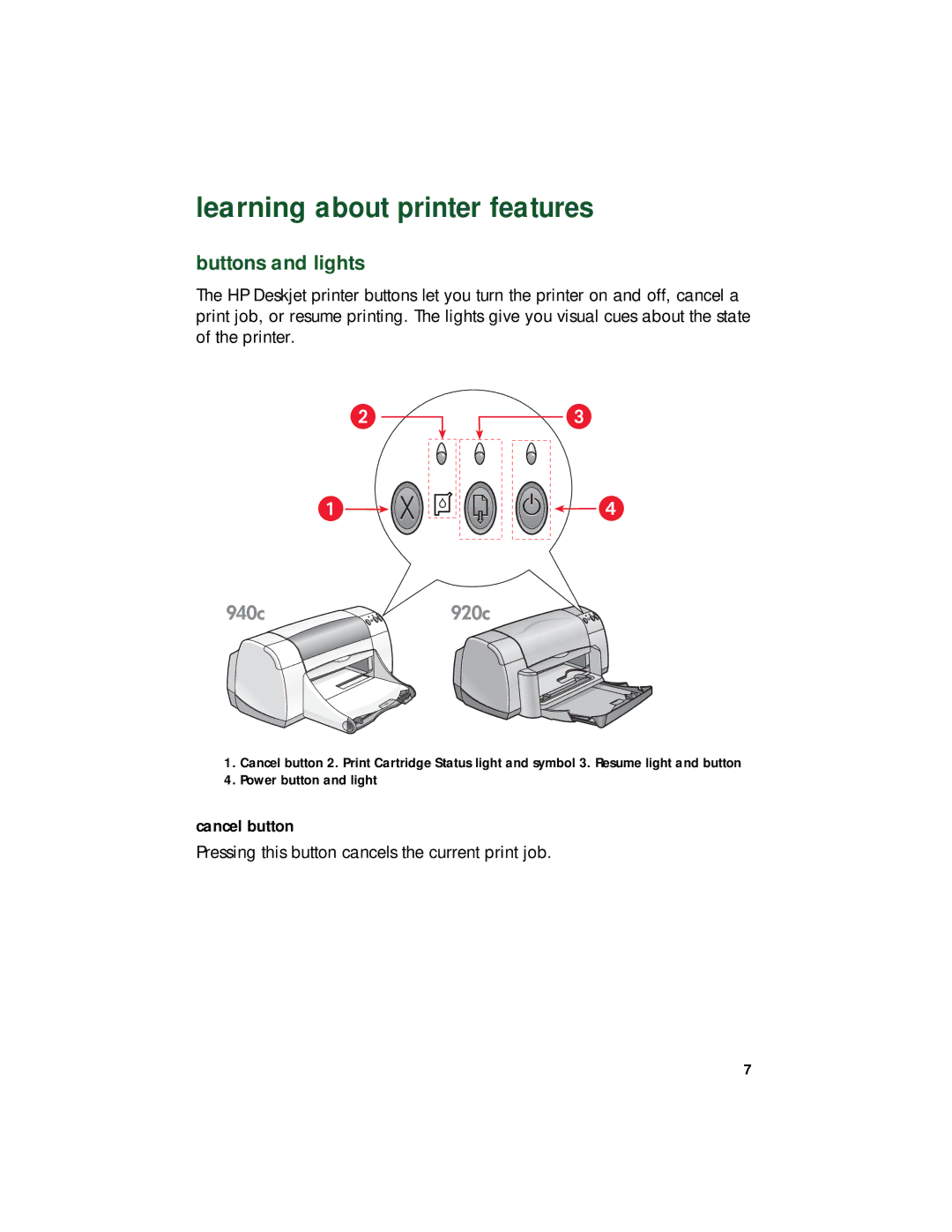 HP 920c, 948c, 940c manual Learning about printer features, Buttons and lights 